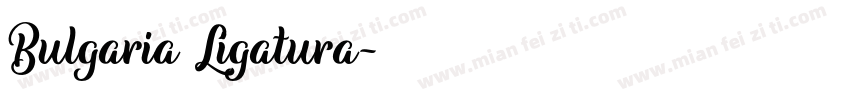 Bulgaria Ligatura字体转换